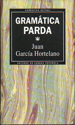 GRAMTICA PARDA. Premio de la Crtica 1983.