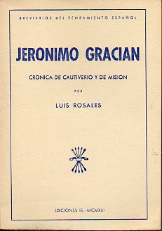 JERNIMO GRACIN. CRNICA DE CAUTIVERIO Y MISIN. Prlogo de...