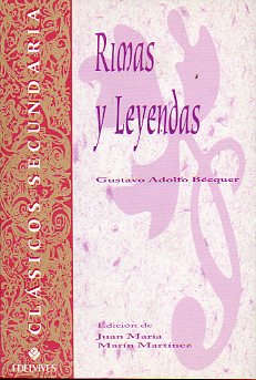 RIMAS Y LEYENDAS. Edic. de Juan Mara Marn Martnez.