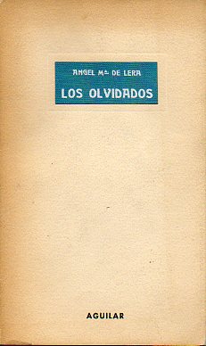 LOS OLVIDADOS. 1 edicin.