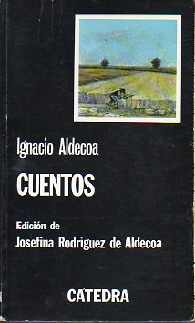 CUENTOS. Edicin de Josefina Rodrguez de Aldecoa. 7 ed.