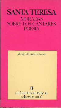 MORADAS / SOBRE LOS CANTARES / POESA. Edicin de Antonio Comas.