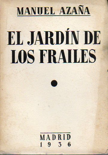 EL JARDN DE LOS FRAILES.