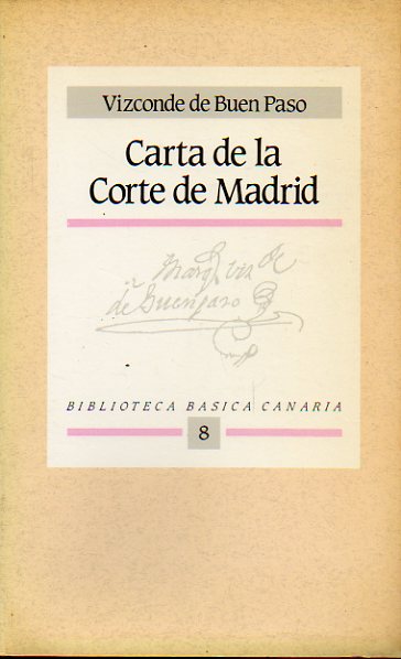 CARTA DE LA CORTE DE MADRID. Introduccin de Miguel ngel Hernndez Gonzlez.