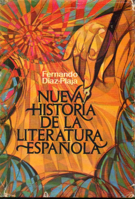 NUEVA HISTORIA DE LA LITERATURA ESPAOLA. 1 edicin.