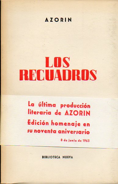 LOS RECUADROS. Edic. homenaje en su noventa aniversario.