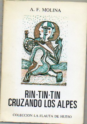 RIN-TIN-TIN CRUZANDO LOS ALPES, seguido de ADOLFO, DE PERFIL.