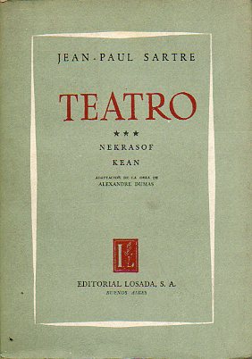 TEATRO. Vol. 3. Nekrasov / Kean (adapt. de la obra de A. Dumas).