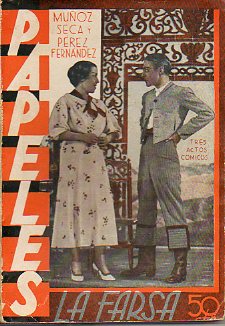 PAPELES. Comedia en tres actos. Estrenada el da 12 de abril de 1935 en el Teatro de la Comedia de Madrid. Dibujos de Agustn Segura.