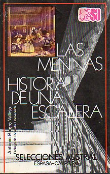 LAS MENINAS / HISTORIA DE UNA ESCALERA. Edic. de Ricardo Domnech. 4 ed.
