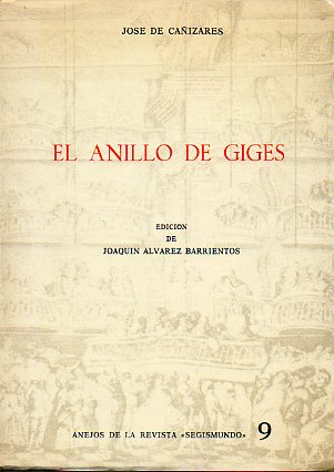 EL ANILLO DE GIGES. Edicin de Joaqun lvarez Barrientos.