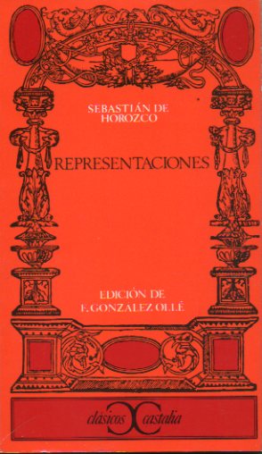 REPRESENTACIONES. Edicin de F. Gonzlez Oll.
