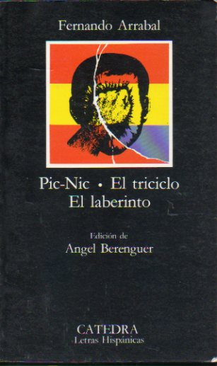 PIC-NIC / EL TRICICLO / EL LABERINTO. Edicin de ngel Berenguer. 8 ed.