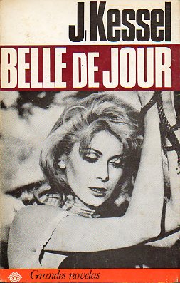 BELLE DE JOUR. 7 ed.