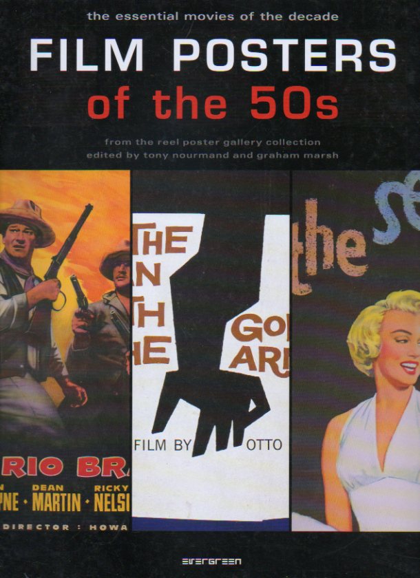 FILM POSTERS OF THE  50s. From the Reel Poster Gallery Collection.