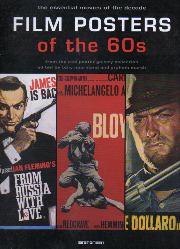 FILM POSTERS OF THE  60s. From the Reel Poster Gallery Collection.