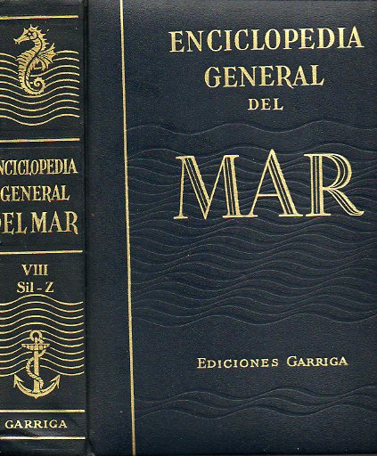 ENCICLOPEDIA GENERAL DEL MAR. Vol. VIII. SIL-Z. 3 edicin.