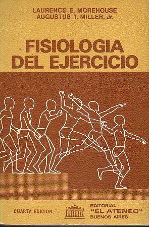 FISIOLOGA DEL EJERCICIO. 4 ed.