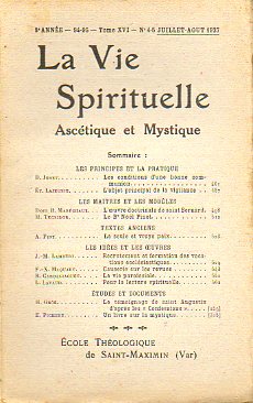 LA VIE SPIRITUELLE. Asctique et Mystique. 8e anne. 94-95. Tome XVI. N 4-5.