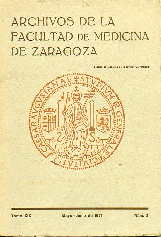 ARCHIVOS DE LA FACULTAD DE MEDICINA DE ZARAGOZA. Tomo XIX. N 3.