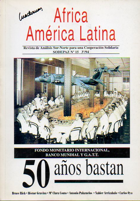 FRICA AMRICA LATINA. Revista de anlisis Sur-Norte para una cooperacin solidaria. N 15.