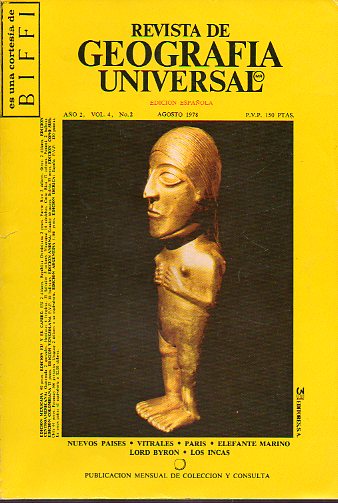 REVISTA DE GEOGRAFA UNIVERSAL. Ao 2. Vol. 4. N 2. Nuevos pases, Vitrales, Pars, El elefante marino, Lord Byron, Los incas...