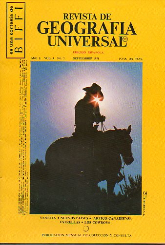 REVISTA DE GEOGRAFA UNIVERSAL. Ao 2. Vol. 4. N 3. Venecia, Nuevos Pases, rtico Canadiense, Estrellas, Los cowboys...