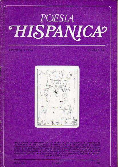 POESA HISPNICA. II poca. N 284. ngel Capelln: The Norton Anthology of Modern Poetry; scar Acosta: Poesa de Honduras; Poemas de Mximo Glez. de