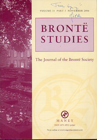 BRONT STUDIES. The Journal of the Bront Society. Volume 31. Part 3.