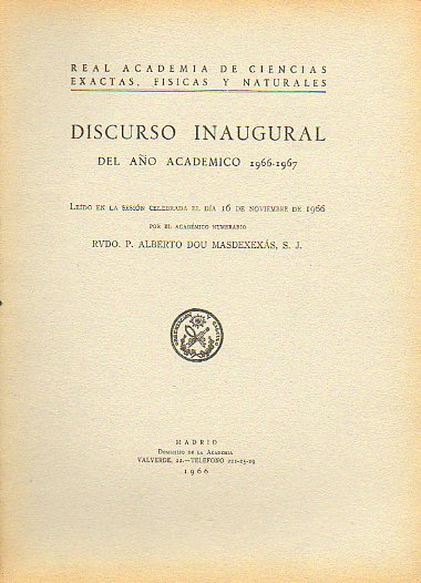 LA VERDAD EN LA MATEMTICA AXIOMTICA. Discurso inaugural del ao acadmico 1966-1967.