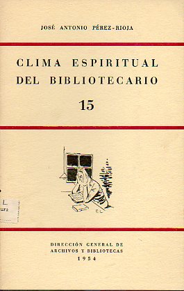 CLIMA ESPIRITUAL DEL BIBLIOTECARIO.