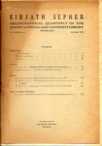 KIRJATH SEPHER. Bibliographical Quarterly Bibliographical Review. Vol. XXXVII. N 1.