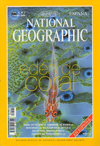 Revista NATIONAL GEOGRAPHIC MAGAZINE ESPAA. Vol. 4. N 1.