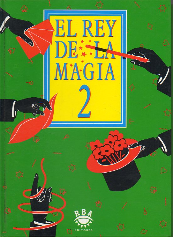 EL REY DE LA MAGIA. 2. Ilustrs. Marcel Socas.