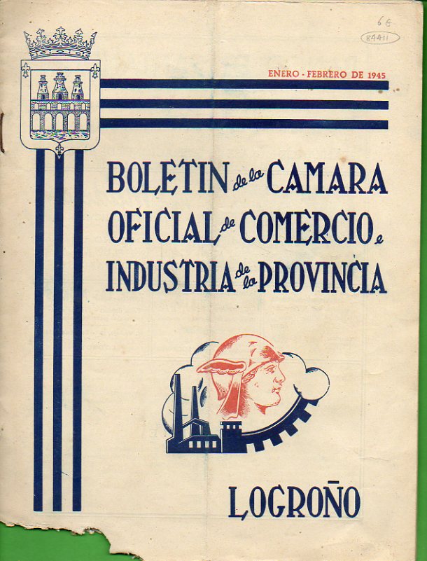 BOLETN DE LA CMARA OFICIAL DE COMERCIO E INDUSTRIA DE LA PROVINCIA DE LA RIOJA. 2 poca. Ao II. N 9.