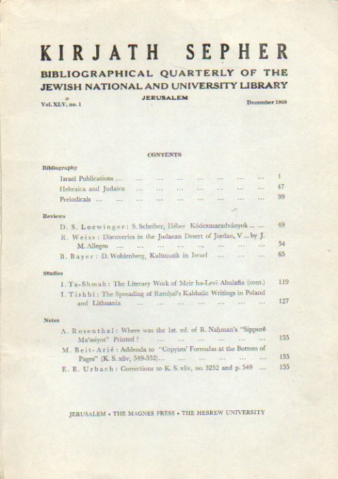 KIRJATH SEPHER. Bibliographical Quartely of the Jewish National and University Library. Vol. XLV. N 1.