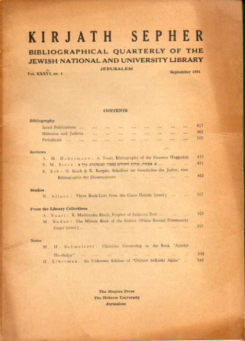 KIRJATH SEPHER. Bibliographical Quartely of the Jewish National and University Library. Vol. XXXVI. N 4.