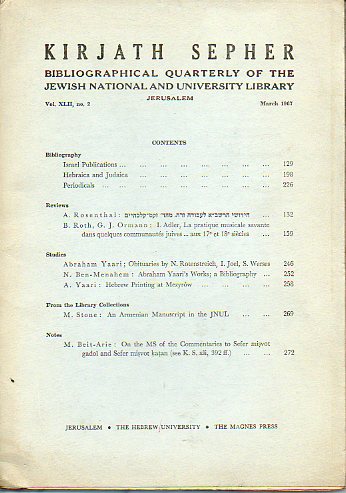 KIRJATH SEPHER. Bibliographical Quartely of the Jewish National and University Library. Vol. XLII. N 2.