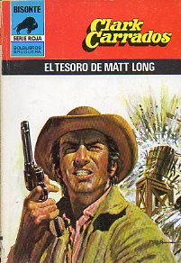 EL TESORO DE MATT LONG. 1 ed.