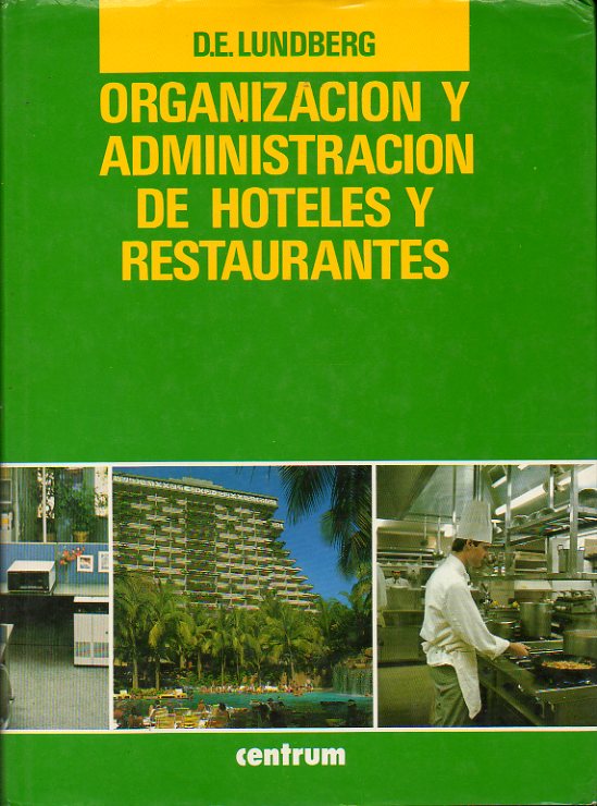 MANUAL DE ORGANIZACIN DE HOTELES Y RESTAURANTES. Vol. 1.