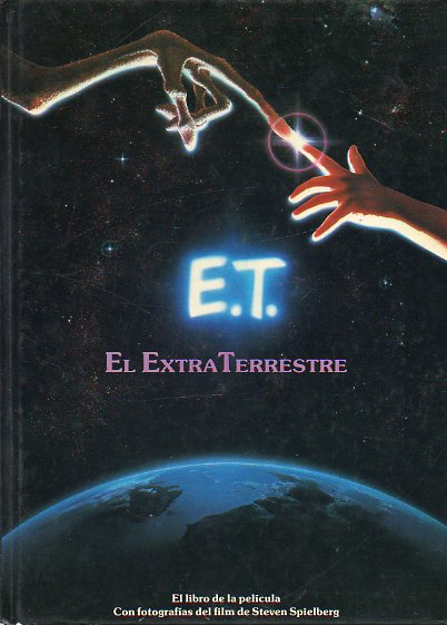 E. T. EL EXTRATERRESTRE.