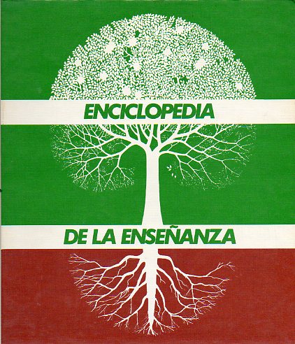ENCICLOPEDIA DE LA ENSEANZA. Vol. 1. A-COYU.