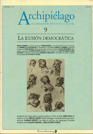 ARCHIPILAGO. CUADERNOS DE CRTICA DE LA CULTURA. N 9. LA ILUSIN DEMOCRTICA.