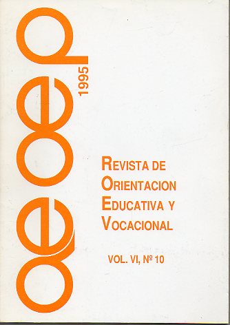 REVISTA DE ORIENTACIN EDUCATIVA Y VOCACIONAL. Vol VI. N 10.