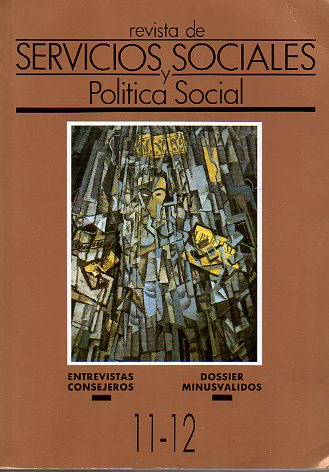 REVISTA DE CIENCIAS SOCIALES Y POLTICA SOCIAL. N 11-12. Dossier Minusvlidos.