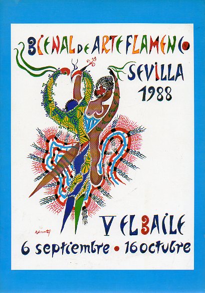BIENAL DEL ARTE FLAMENCO DE SEVILLA 1988. V. EL BAILE. 6 de Septiembre a 16 de Octubre.