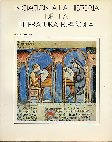 INICIACIN A LA HISTORIA DE LA LITERATURA ESPAOLA. 2 ed.