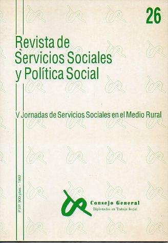 REVISTA DE SERVICIOS SOCIALES Y POLTICA SOCIAL. n 26. V JORNADAS DE SERVICIOS SOCIALES EN EL MEDIO RURAL.