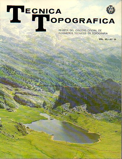 TCNICA TOPOGRFICA. Revista del Ilustre Colegio Oficial de Ingenieros Tcnicos en Topografa. Vol. VII. N 29.