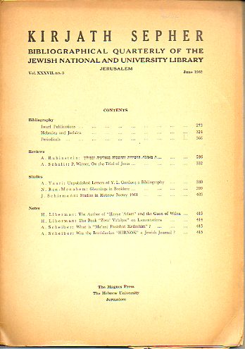 KIRJATH SEPHER. Bibliographical Quartely of The Jewis National and University Library. Vol. XXXVII. N 3.